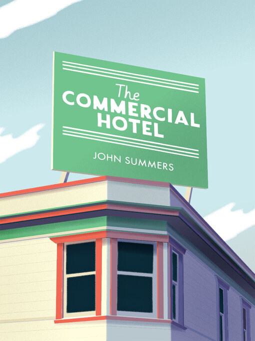 Title details for The Commercial Hotel by John Summers - Available